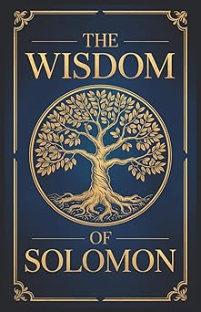 The Wisdom of Solomon